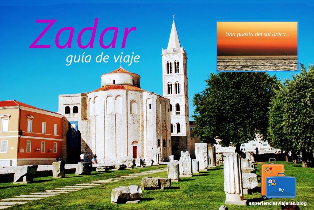 Guía de Viaje de Zadar: qué ver y hacer