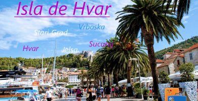 Isla de Hvar, qué ver y hacer (Croacia)